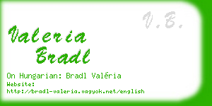 valeria bradl business card